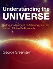 Understanding the Universe: An Inquiry Approach to Astronomy and the Nature of Scientific Research