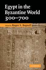 Egypt in the Byzantine World, 300–700