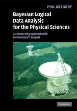 Bayesian Logical Data Analysis for the Physical Sciences: A Comparative Approach with Mathematica® Support