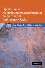 Application of Cathodoluminescence Imaging to the Study of Sedimentary Rocks