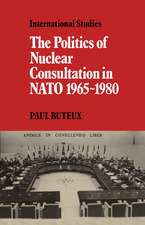 The Politics of Nuclear Consultation in NATO 1965–1980