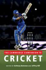 The Cambridge Companion to Cricket