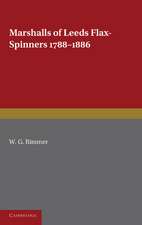 Marshalls of Leeds Flax-Spinners 1788–1886