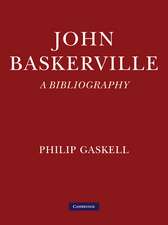 John Baskerville: A Bibliography