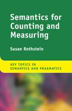 Semantics for Counting and Measuring