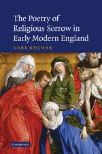 The Poetry of Religious Sorrow in Early Modern England