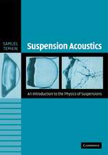 Suspension Acoustics: An Introduction to the Physics of Suspensions