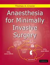 Anaesthesia for Minimally Invasive Surgery