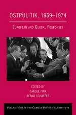 Ostpolitik, 1969–1974: European and Global Responses