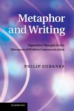 Metaphor and Writing: Figurative Thought in the Discourse of Written Communication