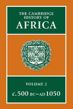 The Cambridge History of Africa