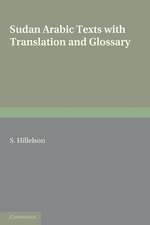 Sudan Arabic Texts: With Translation and Glossary