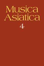 Musica Asiatica: Volume 4