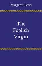 The Foolish Virgin