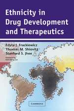 Ethnicity in Drug Development and Therapeutics