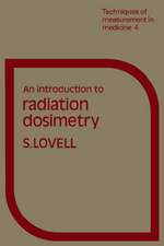 An Introduction to Radiation Dosimetry