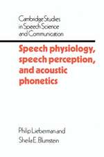 Speech Physiology, Speech Perception, and Acoustic Phonetics