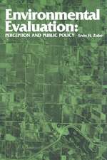 Environmental Evaluation: Perception and Public Policy