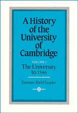 A History of the University of Cambridge: Volume 1, The University to 1546