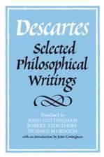 Descartes: Selected Philosophical Writings