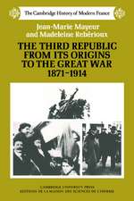 The Third Republic from its Origins to the Great War, 1871–1914