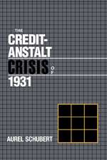 The Credit-Anstalt Crisis of 1931