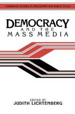 Democracy and the Mass Media: A Collection of Essays