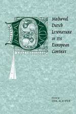 Medieval Dutch Literature in its European Context