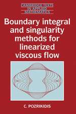 Boundary Integral and Singularity Methods for Linearized Viscous Flow