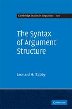 The Syntax of Argument Structure