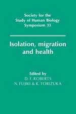 Isolation, Migration and Health