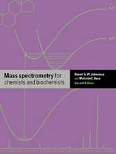 Mass Spectrometry for Chemists and Biochemists