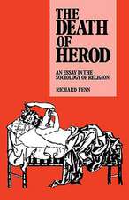 The Death of Herod: An Essay in the Sociology of Religion