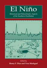 El Niño: Historical and Paleoclimatic Aspects of the Southern Oscillation