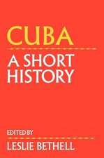 Cuba: A Short History