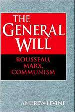 The General Will: Rousseau, Marx, Communism