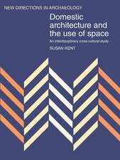 Domestic Architecture and the Use of Space: An Interdisciplinary Cross-Cultural Study