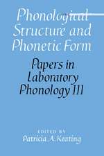 Phonological Structure and Phonetic Form