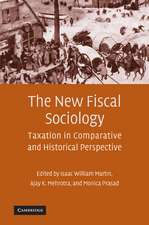 The New Fiscal Sociology: Taxation in Comparative and Historical Perspective