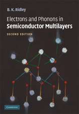 Electrons and Phonons in Semiconductor Multilayers