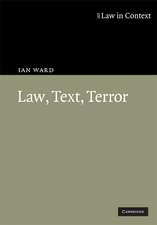 Law, Text, Terror