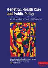 Genetics, Health Care and Public Policy: An Introduction to Public Health Genetics