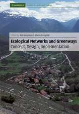 Ecological Networks and Greenways: Concept, Design, Implementation