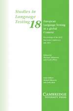 European Language Testing in a Global Context: Proceedings of the ALTE Barcelona Conference July 2001