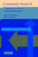 A Systematic Theory of Argumentation: The pragma-dialectical approach