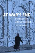 At War's End: Building Peace after Civil Conflict