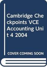 Cambridge Checkpoints VCE Accounting Unit 4 2004