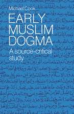 Early Muslim Dogma: A Source-Critical Study