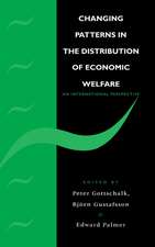 Changing Patterns in the Distribution of Economic Welfare: An Economic Perspective