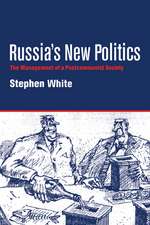 Russia's New Politics: The Management of a Postcommunist Society